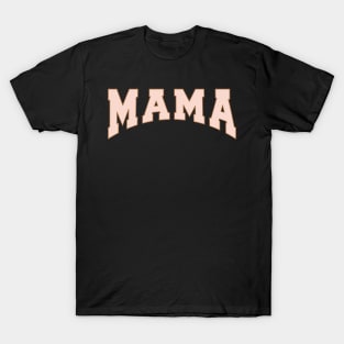 Mama T-Shirt